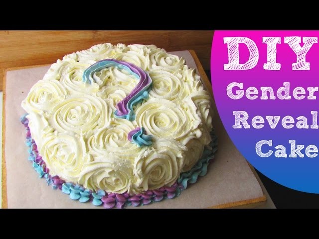 DIY GENDER REVEAL CAKE (en het geslacht van onze baby!)