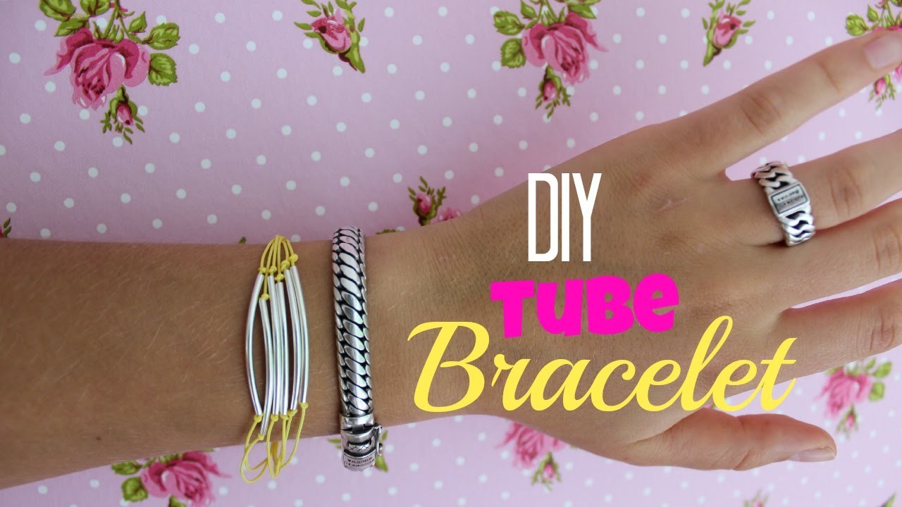 DIY Tube Bracelet ♥ MADEBYNoelle