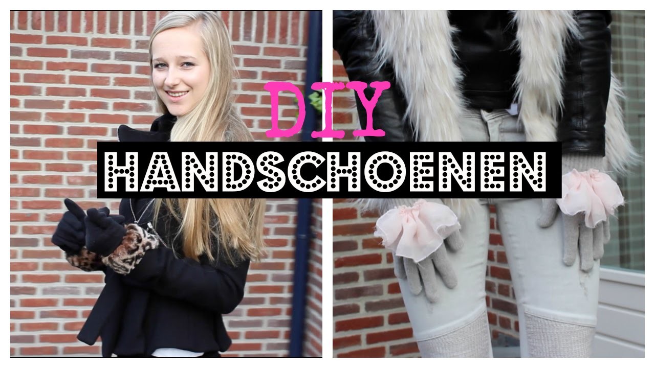 DIY Handschoenen ♥ MADEBYNoelle
