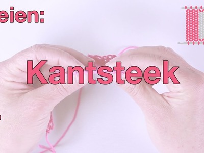 Kantsteek (linkshandig) - Leren Haken en Breien