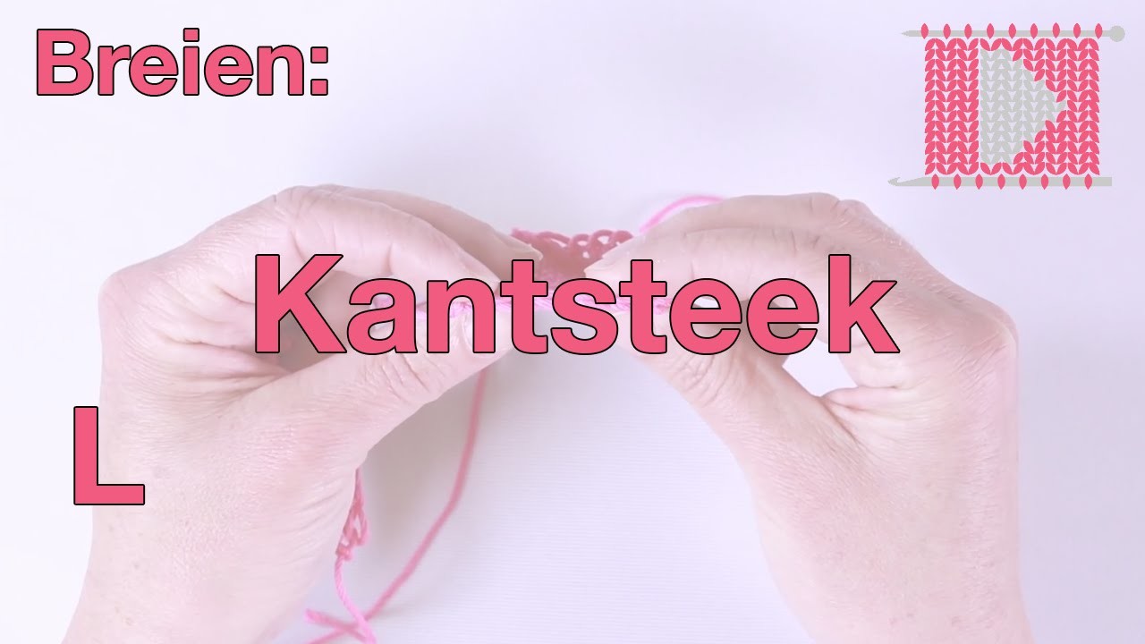 Kantsteek (linkshandig) - Leren Haken en Breien