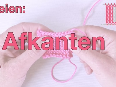 Afkanten (linkshandig) - Leren Haken en Breien