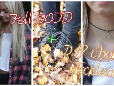 Fall OOTD + Diy Choker Necklace!