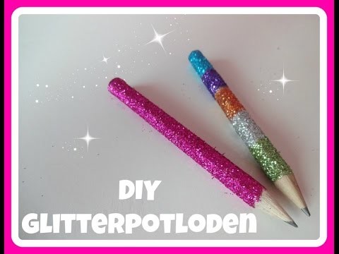 DIY GLITTER-POTLOODJES - DIY Glitter pencils