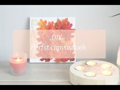 DIY -  herfst canvasdoek