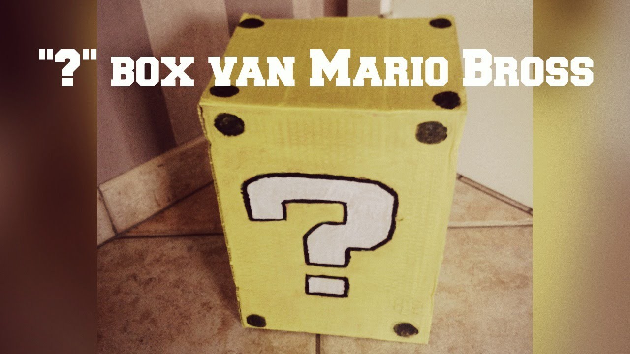DIY "?" box van Mario Bross  | Machty B