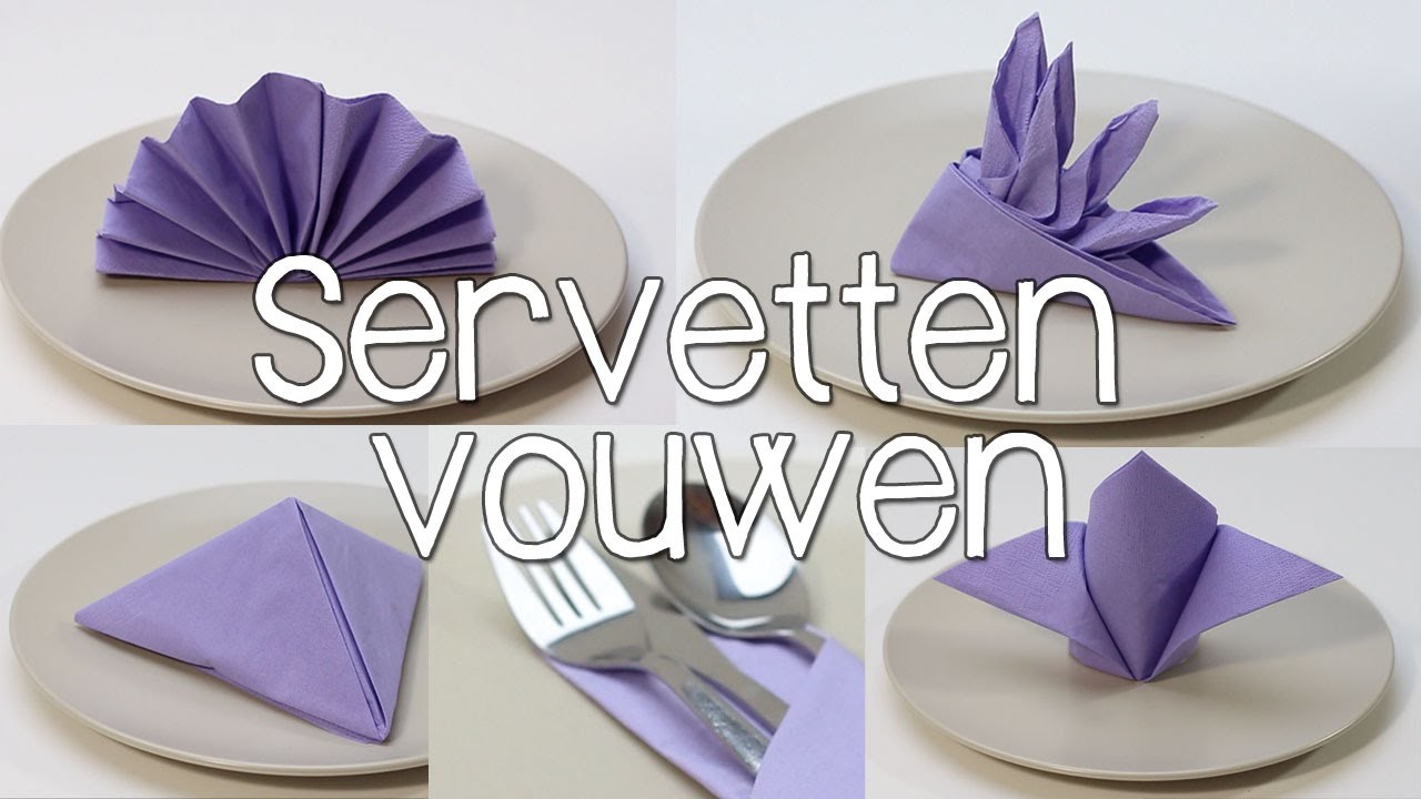 5 manieren om Servetten te vouwen