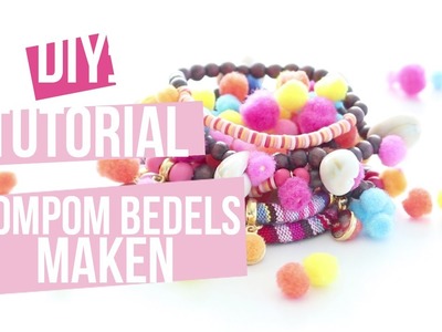 DIY Tutorial: Pompom bedels – zelf sieraden maken