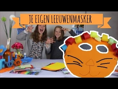 #DIY Knutsel je eigen leeuwenmasker! || Knutseljuffen