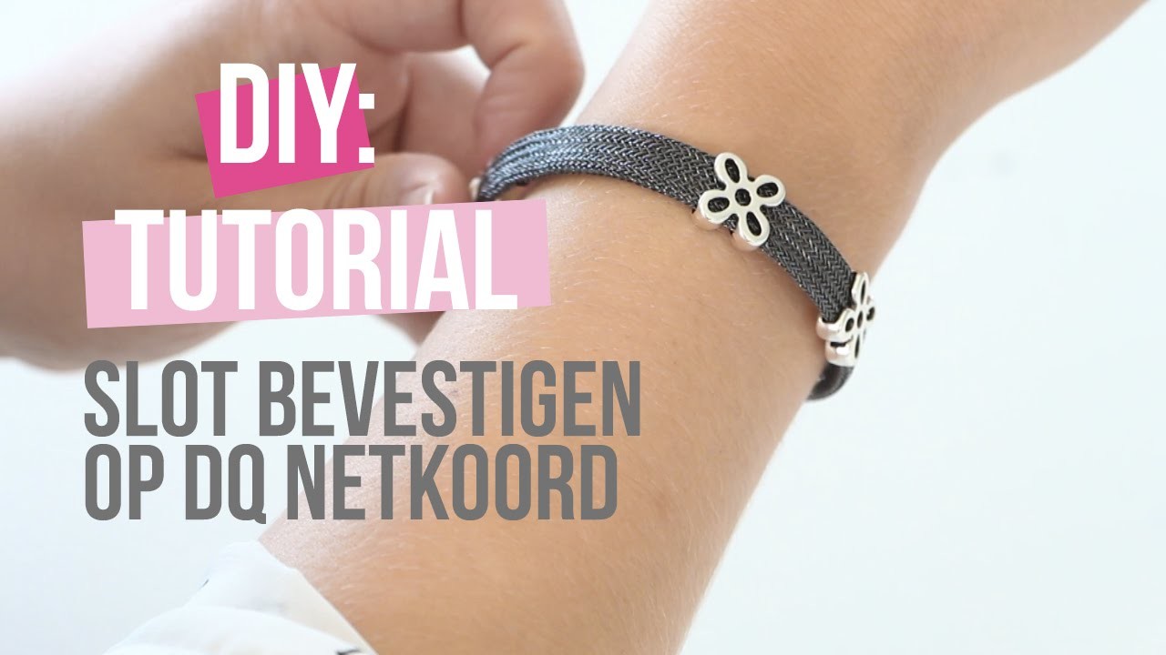 DIY TUTORIAL: Basistechniek DQ slot op netkoord bevestigen – Zelf sieraden maken