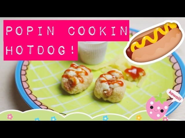 Popin' Cookin HOT DOG! Japans snoep experiment MostCutest.nl!