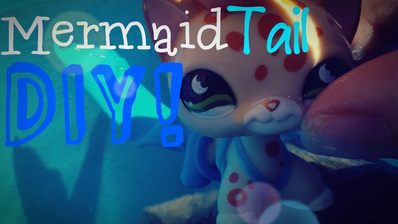 ~Lps~ Mermaid Tail DIY!
