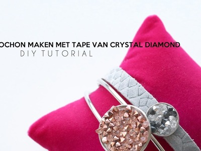 DIY TUTORIAL: Cabochon maken met Tape van Crystal Diamond – zelf sieraden maken