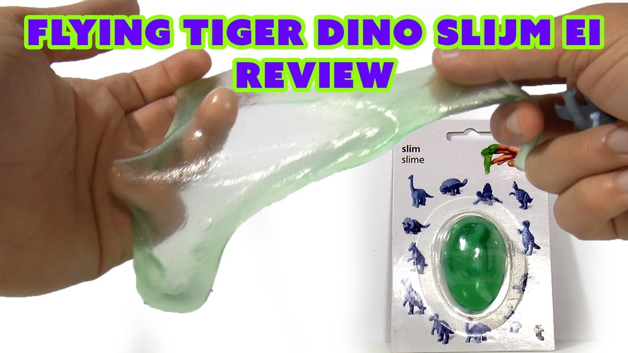 Slijm ei review - Flying Tiger Dino. Mijn slijm is beter!!!