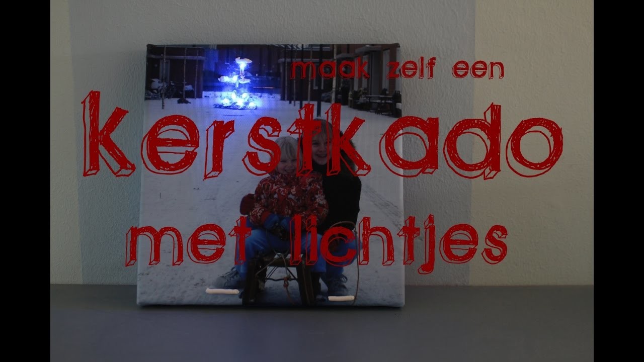 Leuk kerstkado : DIY fotocanvas met lichtjes