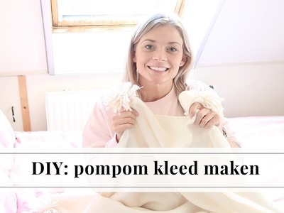 Pompom kleed maken DIY | Furnlovers