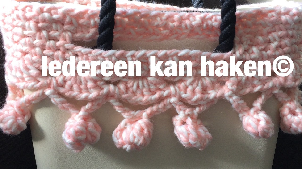 Iedereen kan haken©: Rand om Obag haken, tas, leren haken DIY Nederlands voor beginners.