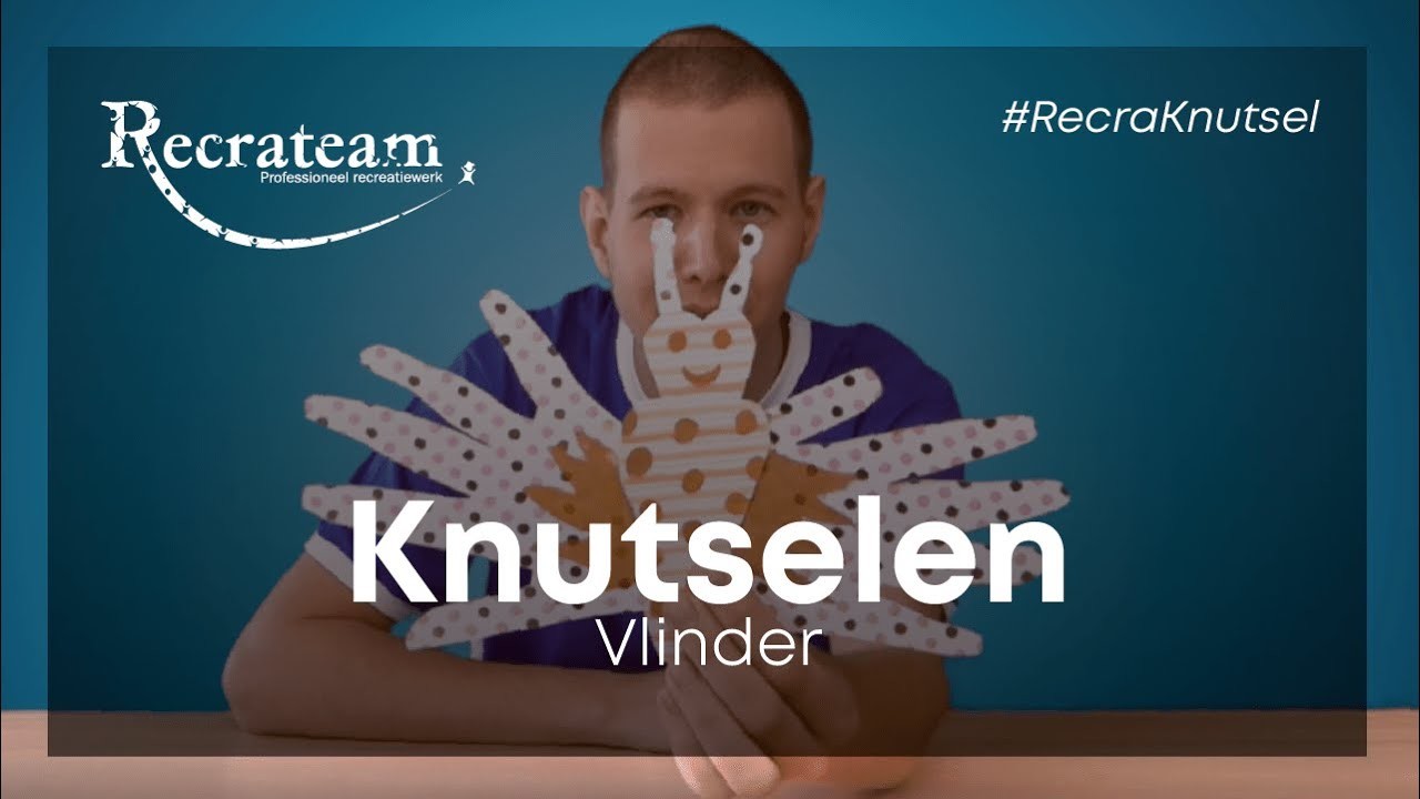 Knutselen Vlinder - Recrateam