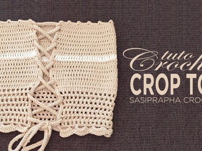 Tutoriel crochet crop top #1