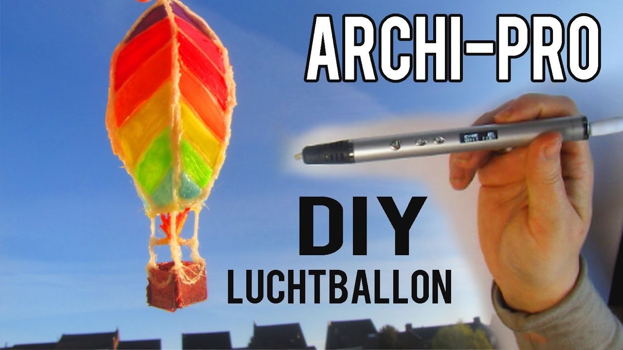 DIY 3D LuchtBallon | Archi Pro Test 3D Pen review (WIN de Dunste 3D Pen)