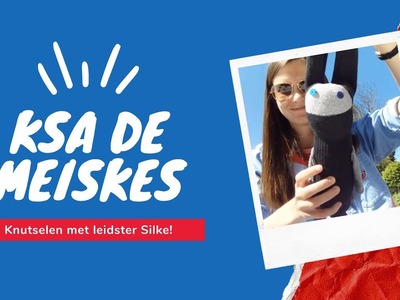 Knutselen met leidster Silke!