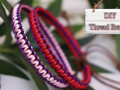 Handmade Thread Bracelet Ideas | How To Make Bracelets At Home | DIY | Creation&you