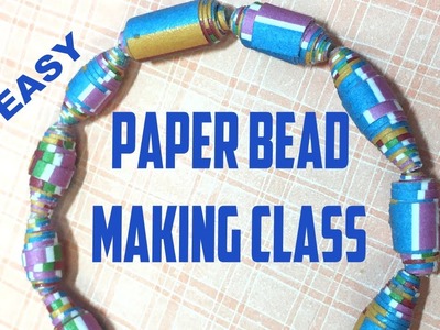 Paper Bead Making Class