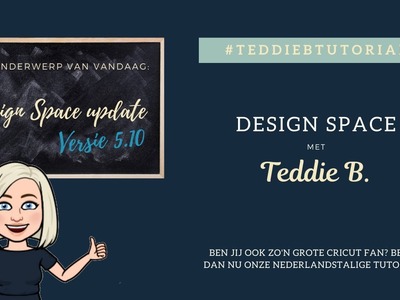 Update Design Space -  Versie 5.10 | Teddie B.
