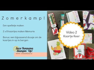 Stampin' Up NL - Zomerkamp  dag 2 - Zelf een spelletje maken memory of 'kaartje keer'