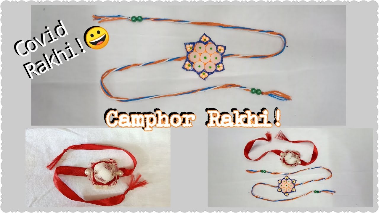 Camphor Rakhi DIY| Special Covid-19 Rakhi| Instant Handmade Rakhi with camphor| Karpuram Rakhi|