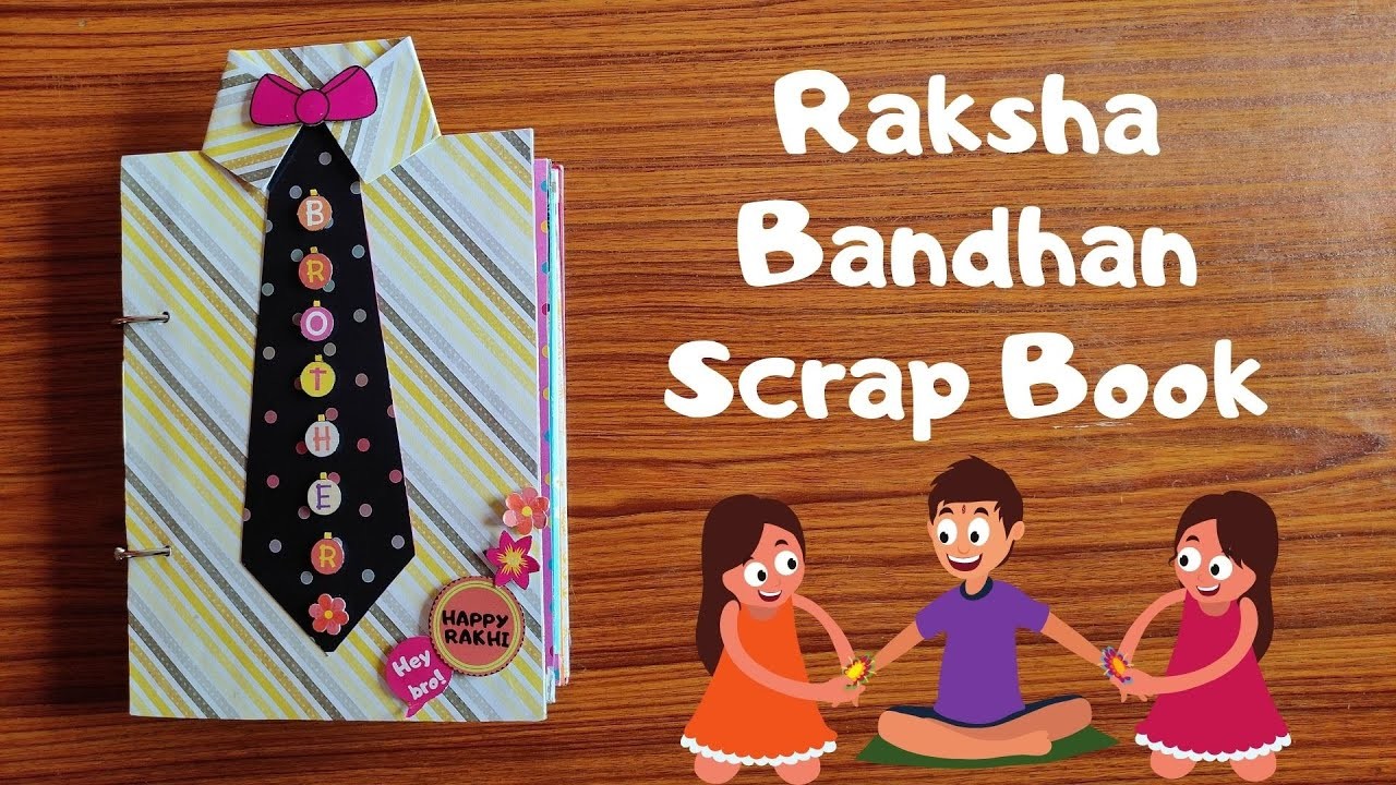 Raksha Bandhan Album (DIY Album for Raksha Bandhan), Raksha Bandhan gift for brother.