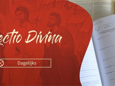 Lectio Divina in het Nederlands - 04.08.2020