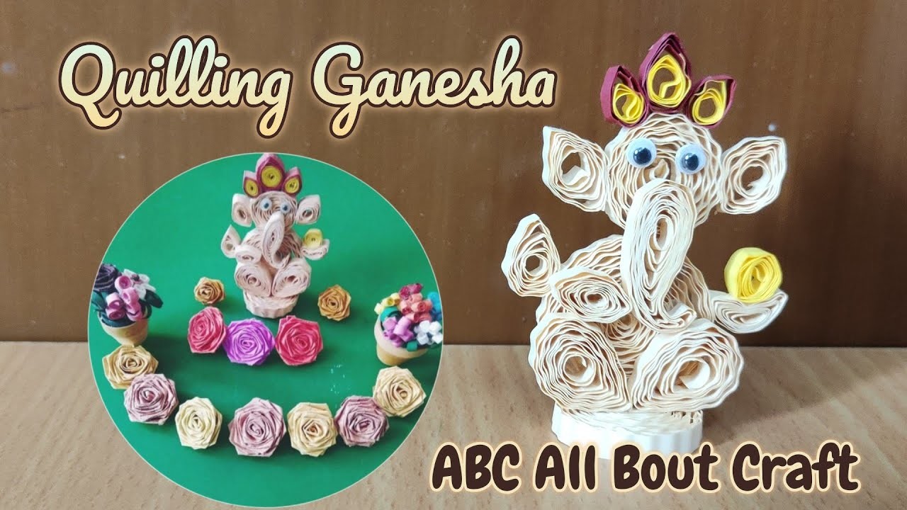 Handmade Quilling Ganesha l 3D Ganesha l Ganesh Chaturthi Special l DIY ll ABC