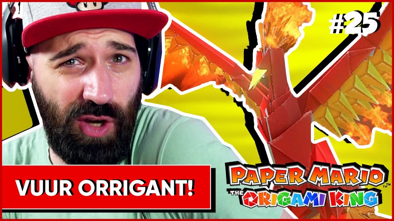 ZO VERSLA JE DE VUUR ORRIGANT ! | Paper Mario The Origami King #25