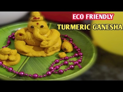 How To Make Eco Friendly Ganesha|Quick Making of Ganesha At Home in Hindi|Turmeric Ganesha|