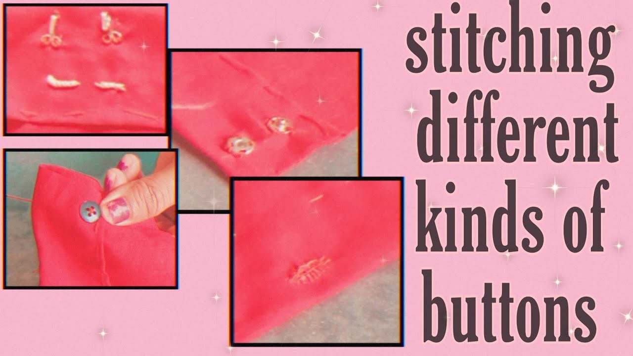 How to sew different kind of buttons |टिच बटन| आई हुक| शर्ट बटन
