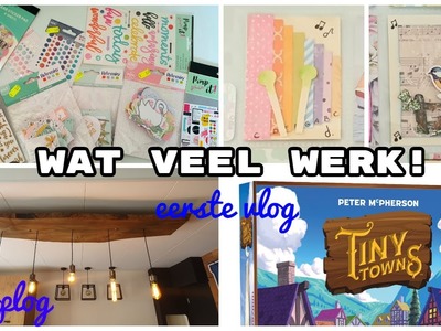 Wat veel werk! eerste VLOG met allerlei creatieve dingen