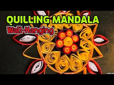 Quilling Mandala Wall-Hanging | Onam Special | wall hanging idea