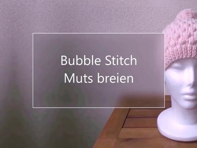 Bubble Stitch breien ????