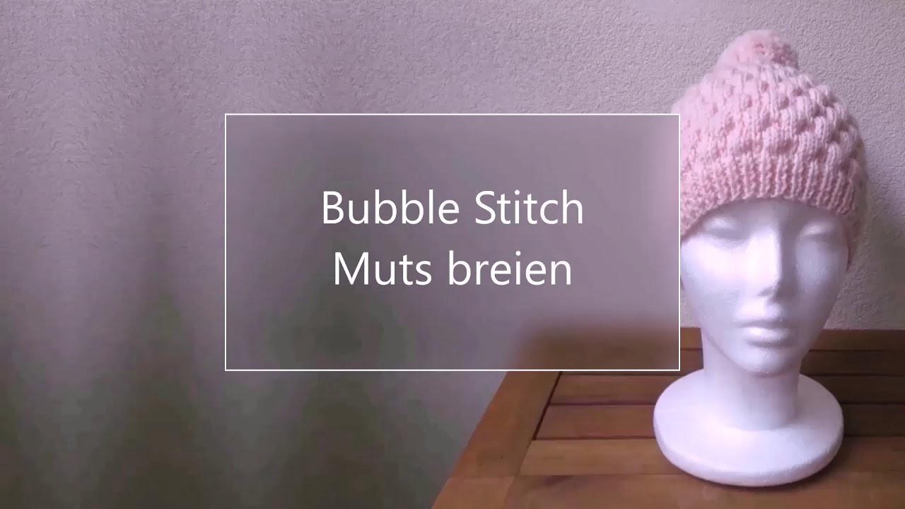 Bubble Stitch breien ????