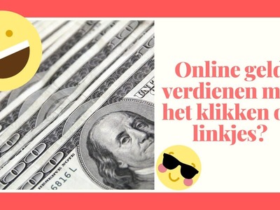 Geld verdienen met linkjes klikken