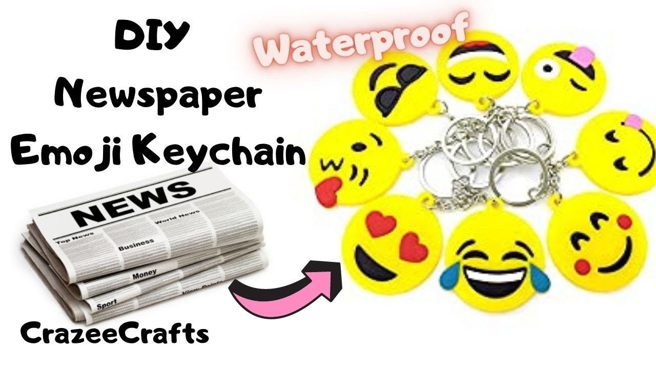 Newspaper Emoji Keychain with waterproof  | Emoji DIY | Best Out of Waste|Emoji Keychain DIY Crafts