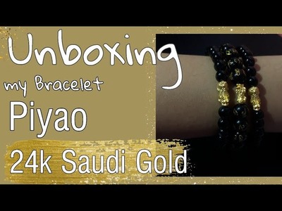Piyao Bracelet 24k Saudi Gold || Nora Comeda Vlog