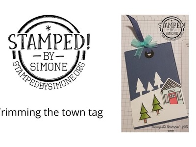 Stampin' Up! - Trimming the town tag