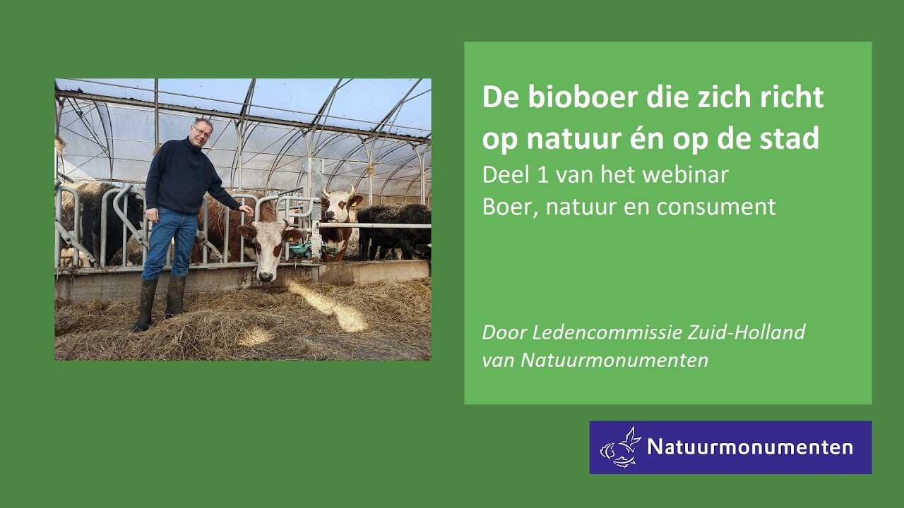 Webinar Boer, natuur en consument: De Bioboer die zich richt op natuur én op de stad