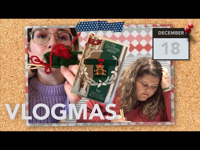 KLEINE KERSTTRUI BREIEN | #18 December | Vlogmas 2020 | Britt & Joy