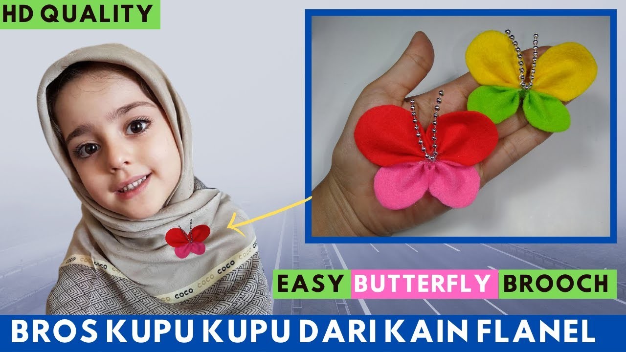 Tutorial Bros Kupu Kupu Kain Flanel Termudah | Easy Butterfly Brooch Tutorial