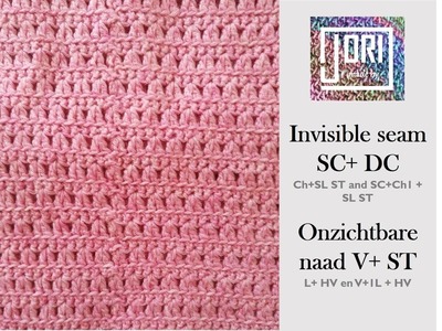 Invisible seam with SC and DC. onzichtbare naad met vasten en stokjes