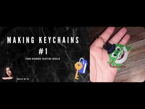 MAKING KEYCHAINS #1