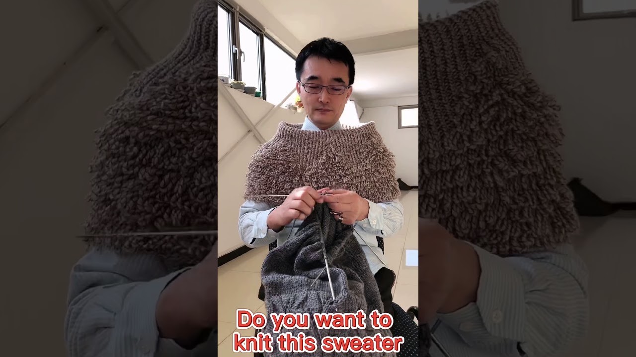 Men knit sweaters and life becomes more fun 编织 DIY 編織